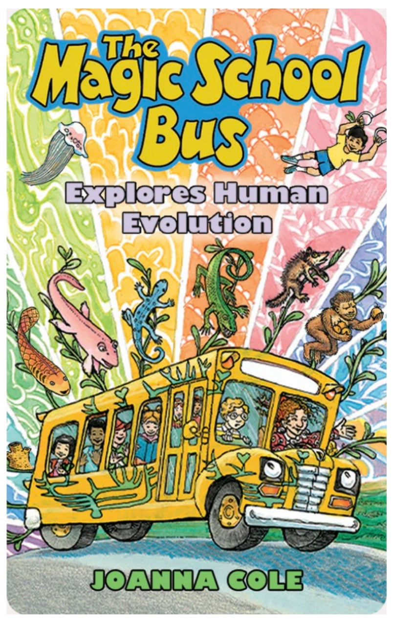 Magic School Bus Explores Human Evolution