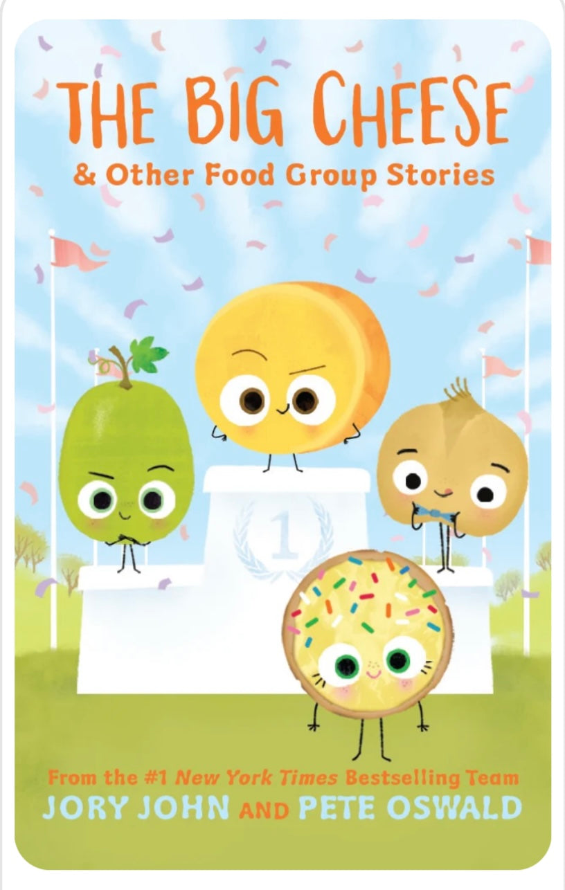 The Big Cheese & Other Food Group Stories