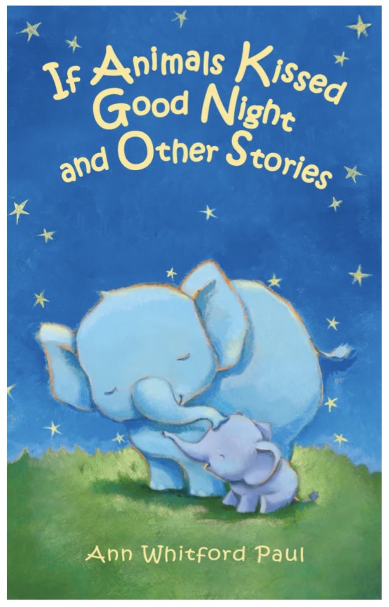 If Animals Kissed Goodnight & Other Stories