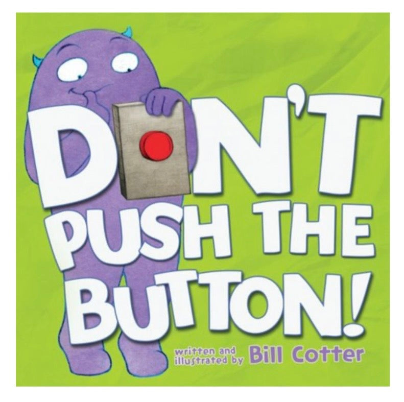 Don’t Push the Button!