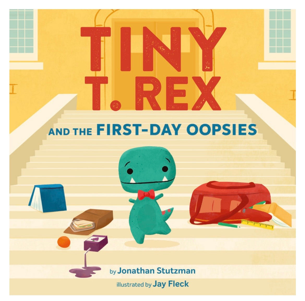 Tiny T.Rex and the First Day Oopsies